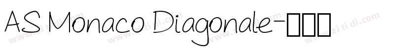 AS Monaco Diagonale字体转换